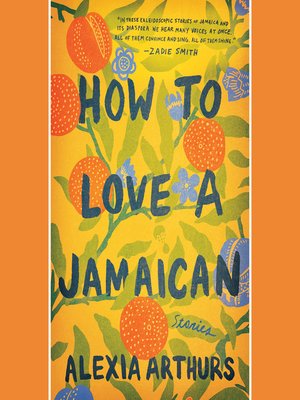 cover image of How to Love a Jamaican